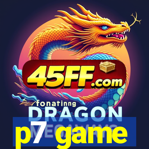 p7 game
